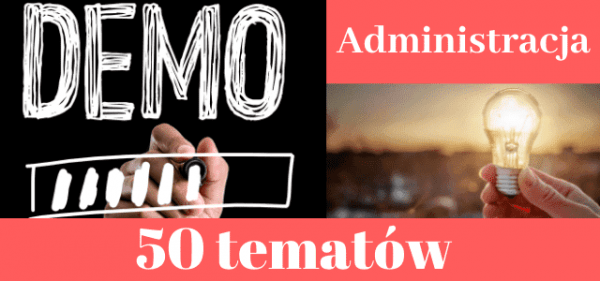 50 przykładowych tematów prac dyplomowych z administracji