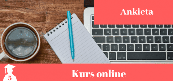Kurs - ankieta w pracy dyplomowej