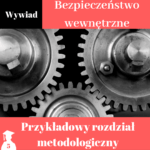 wzór rozdziału metodologicznego z bezpieczeństwa wewnętrznego wywiad