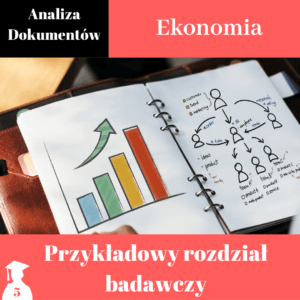 Rozdział badawczy ekonomia- analiza dokumentów