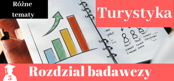 Wpływ Euro 2012 na rozwój turystyki w Polsce. Rozdział Badawczy Turystyka