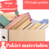 pakiet materiałów z filologii polskiej