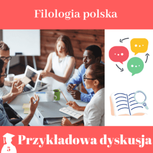 wzór dyskusji do pracy dyplomowej z filologii polskiej