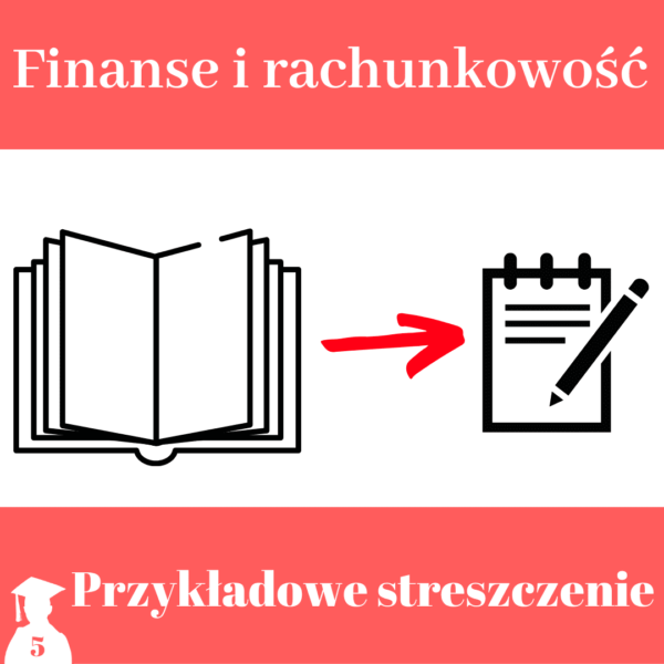 Wzór streszczenia finanse i rachunkowość