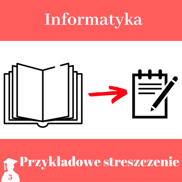 Wzór streszczenia informatyka