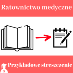 Przykładowe streszczenie pracy licencjackiej i magisterskiej z ratownictwa medycznego