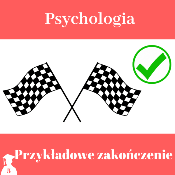 Wzór zakończenia psychologia