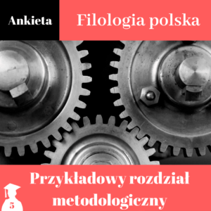wzór metodologii do pracy dyplomowej z filologii polskiej