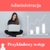 Przykładowy wstęp do pracy licencjackiej i magisterskiej z administracji