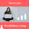 Przykładowy wstęp do pracy licencjackiej i magisterskiej z dietetyki