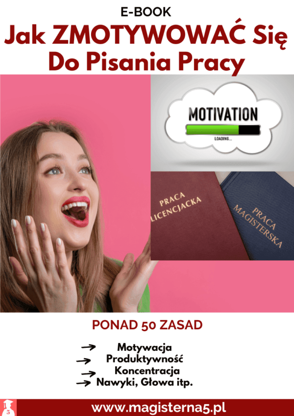 E-book. Jak się zmotywować do pisania pracy dyplomowej? 50 zasad